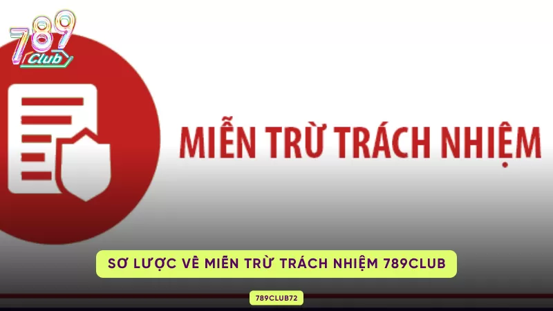 sơ lược về miễn trừ trách nhiệm